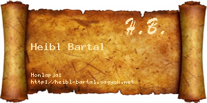 Heibl Bartal névjegykártya